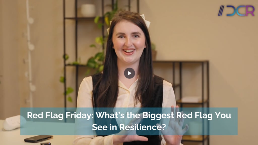 Red Flag Friday - Chloe: What's the Biggest Red Flag You See in Resilience? (Clone)